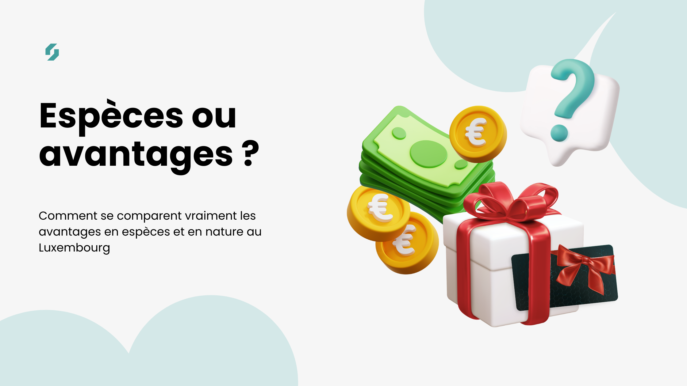 Espèces ou avantages ?