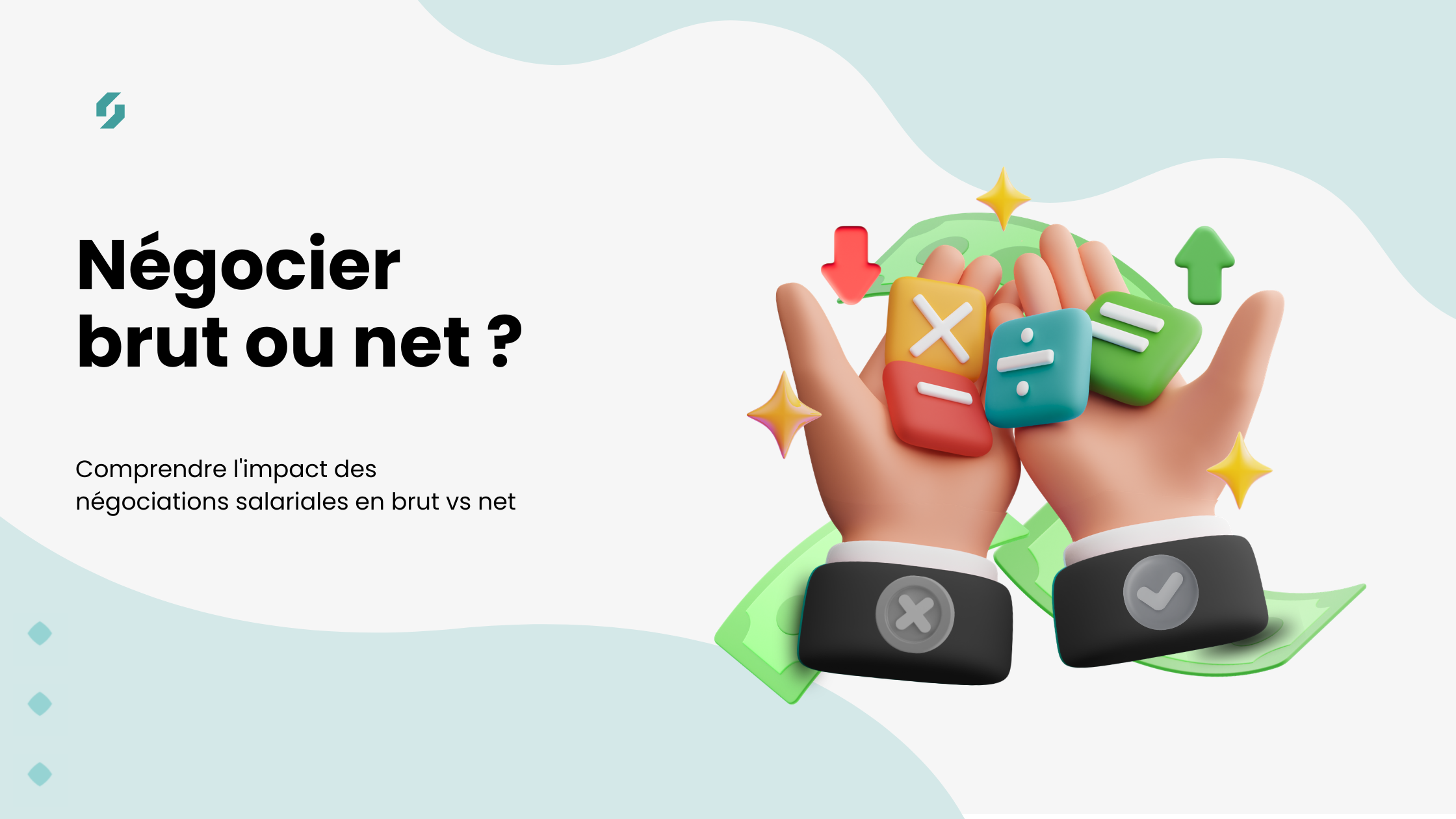 Négocier brut ou net